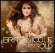 Britt Nicole Gold 2012